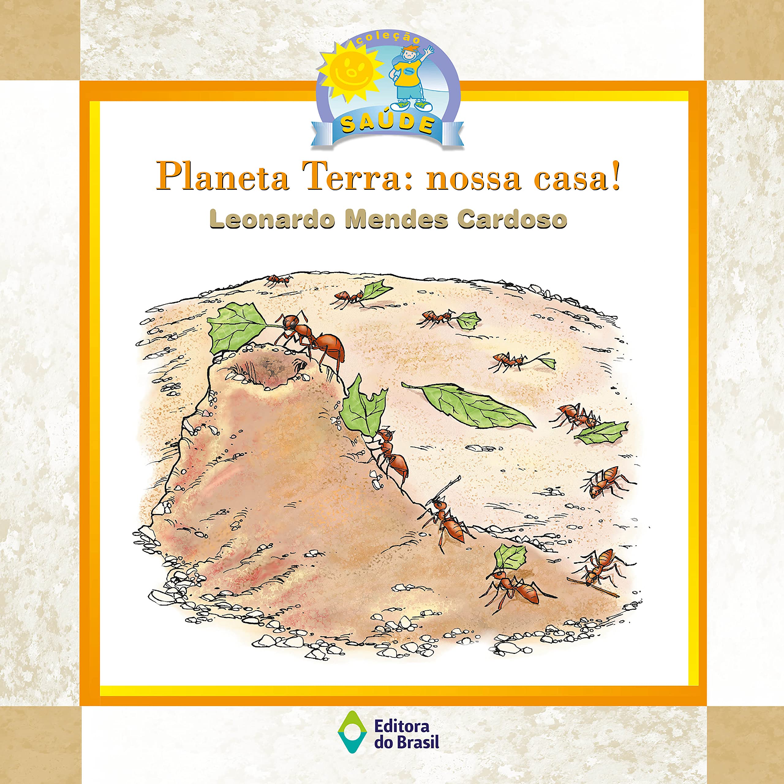 Planeta Terra: nossa casa! / 2005