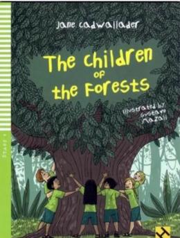 The children of the forests / 2012