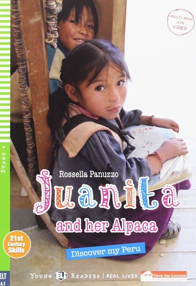 Juanita and her Alpaca: discover my Peru / 2018