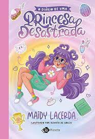 O diário de uma princesa desastrada / 2022