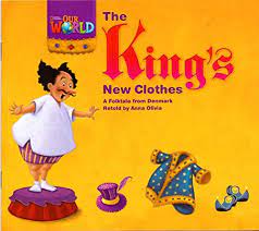 The king's new clothes: a folktale from Denmark / 2013