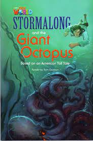 Stormalong and the giant octopus / 2013
