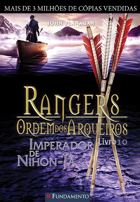 Rangers - ordem dos arqueiros : Imperador de Nihon-Ja; v. 10