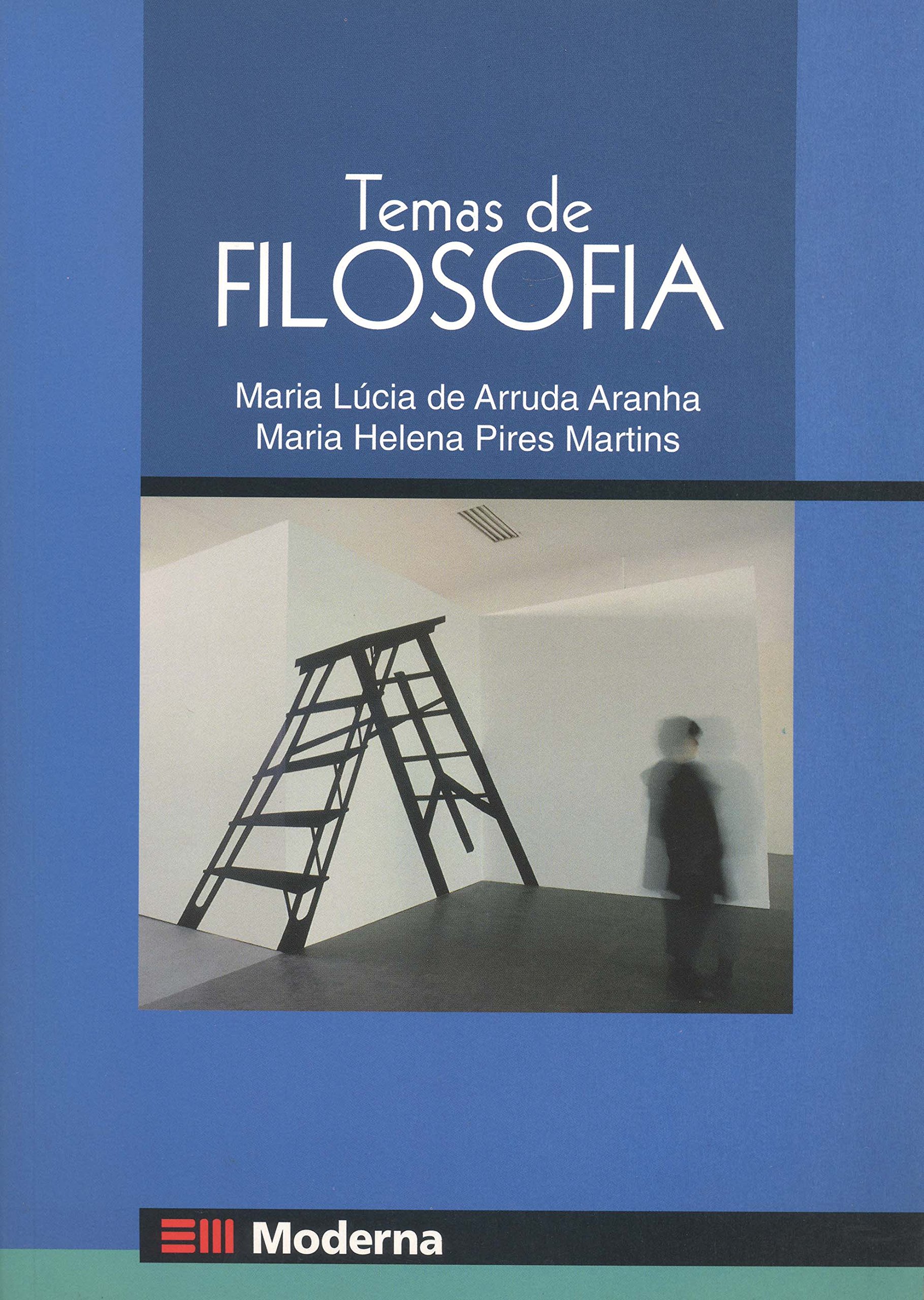 Temas de filosofia - 3. ed. / 2005