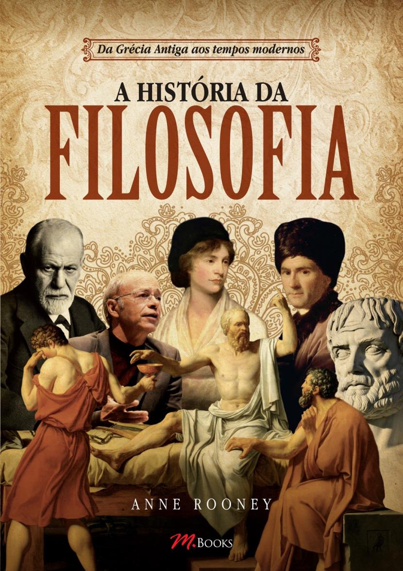 História da filosofia : da Grécia Antiga aos tempos modernos, A / 2015