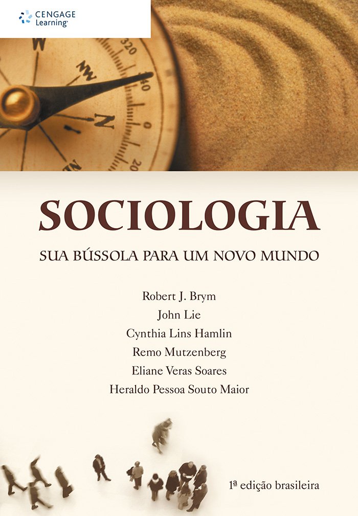 Sociologia : sua bússola para um novo mundo / 2006