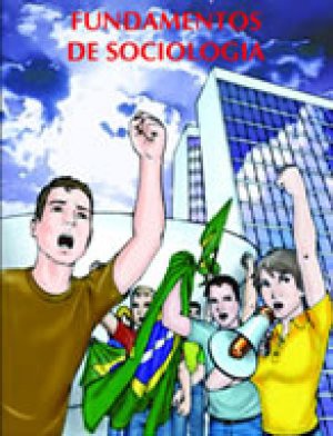 Fundamentos da Sociologia - 3. ed. / 2009