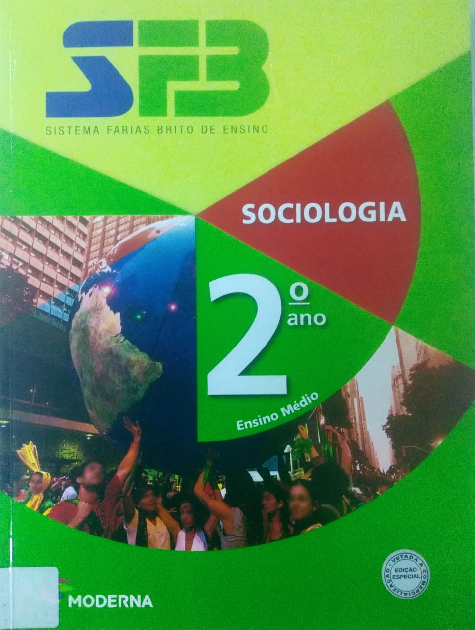 Sociologia : 2º ano, ensino médio / 2012