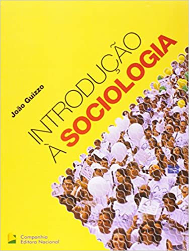 Introdução à sociologia: volume único - 1. ed. / 2009