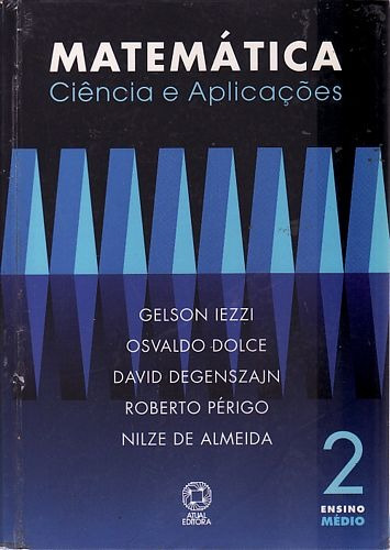 Matemática : ciências e aplicações / 2001