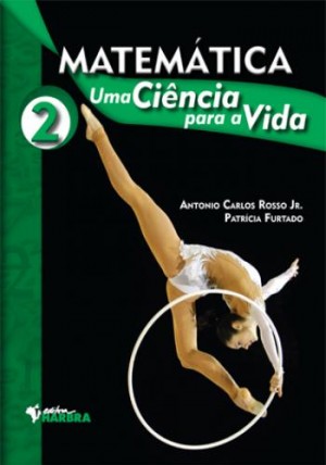 Matemática : uma ciência para a vida, 2 / 2011