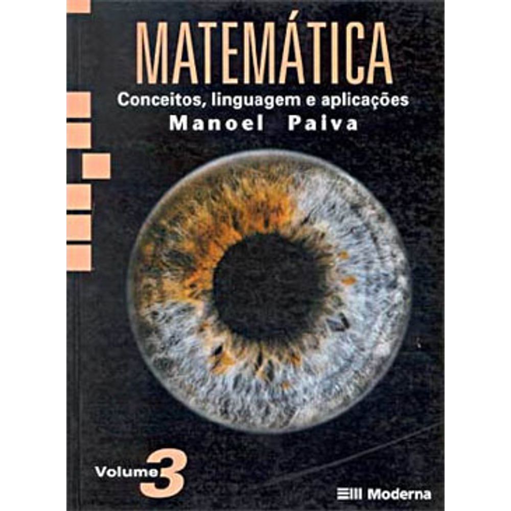 Matemática:  conceitos, linguagem e aplicações - 1. ed. / 2002