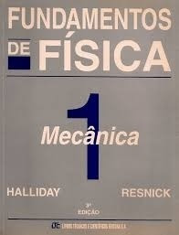 Fundamentos da física, v. 1: mecânica - 7. ed. / 2006