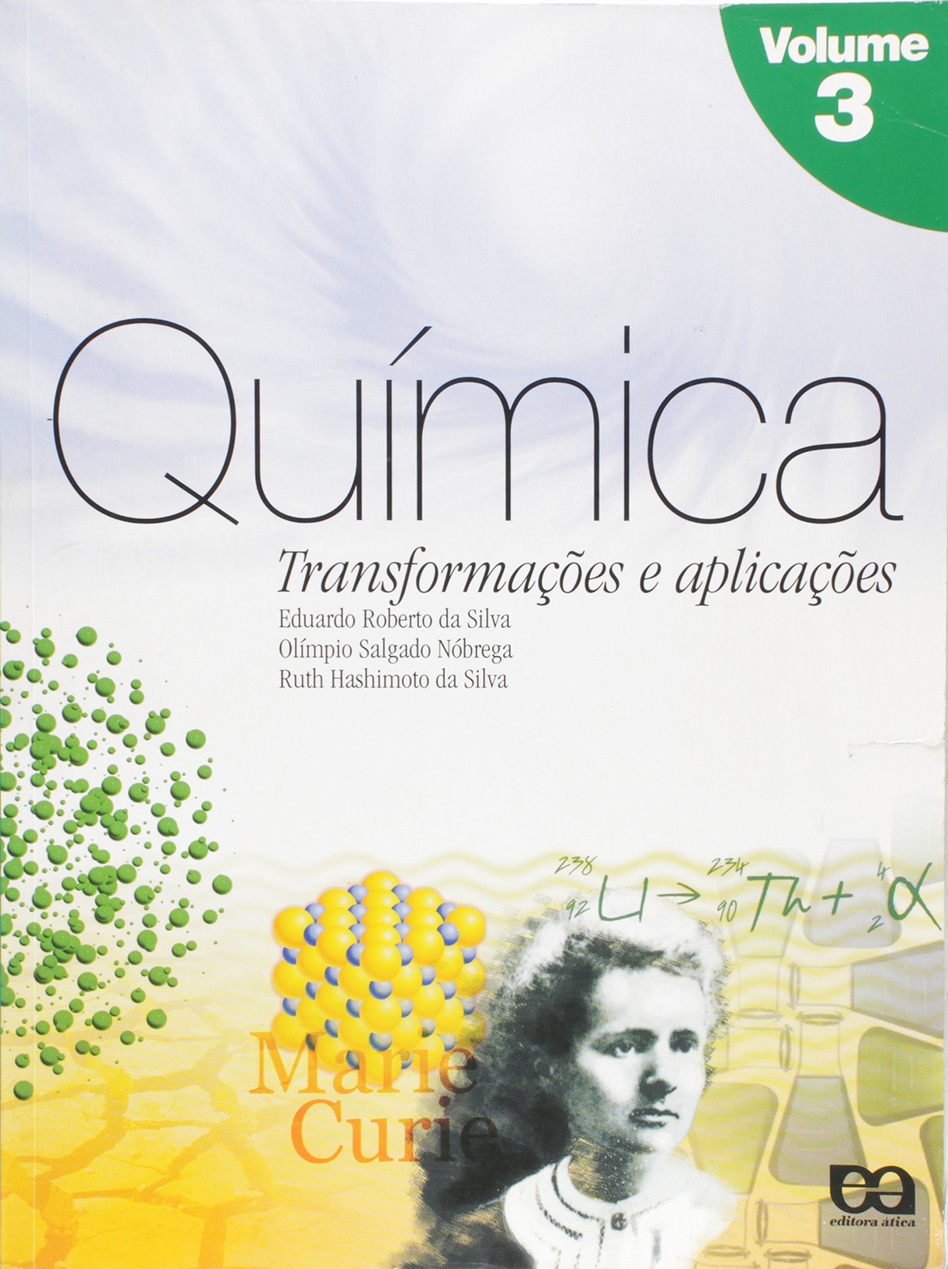 Química: transformações e aplicações - 1. ed. / 2001