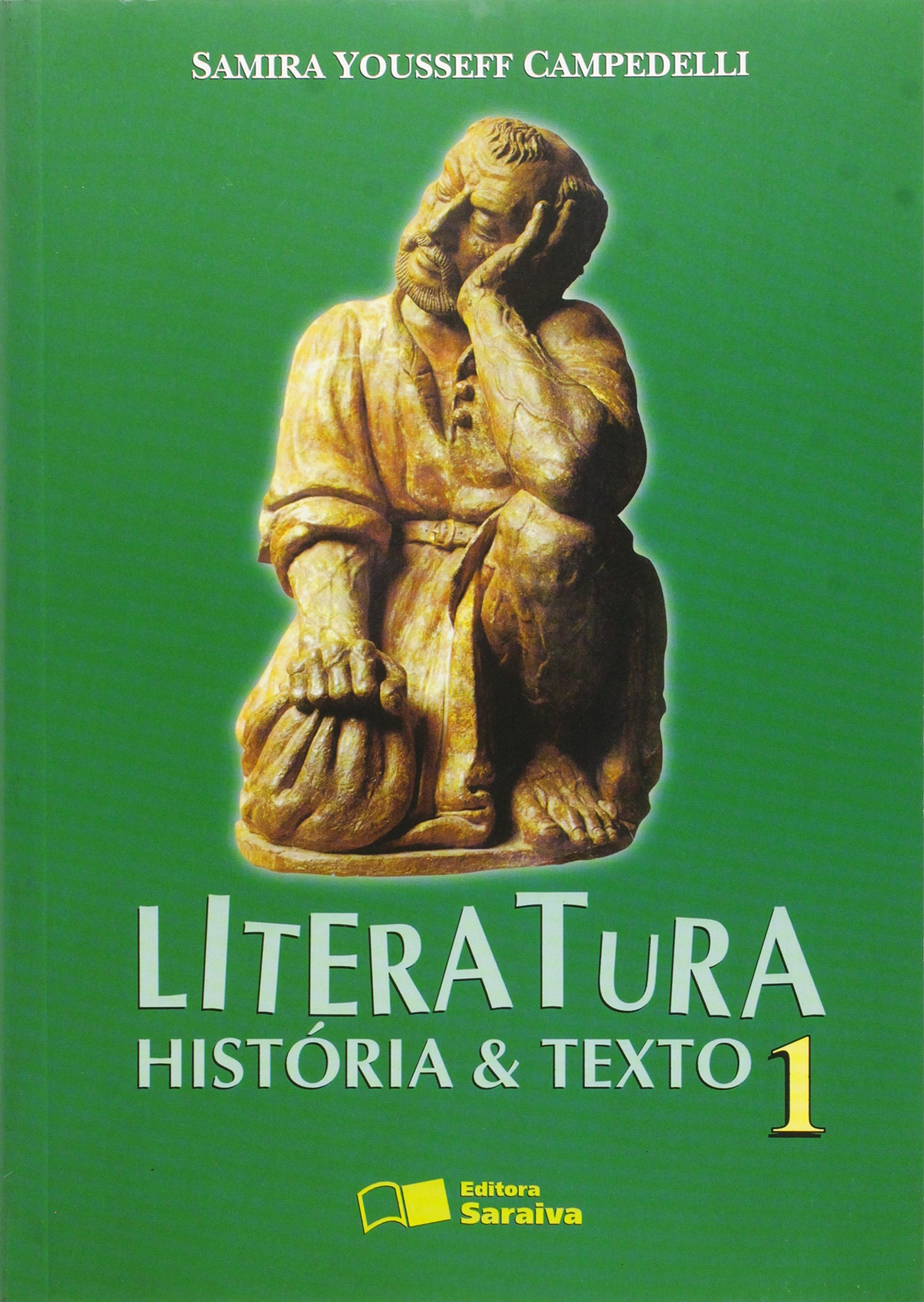 Literatura : história & texto, 1 - 8. ed. / 1999