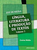 Língua, literatura e produção de textos, volume 3 / 2006