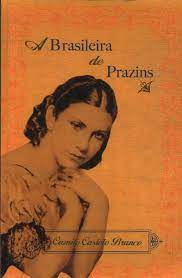 Brasileira de Prazins, A