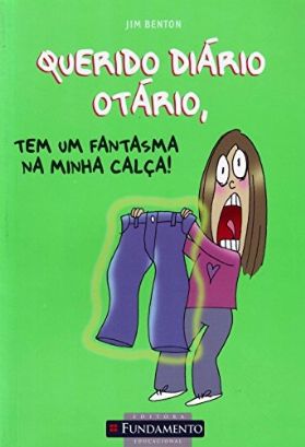 Querido diário otário: tem um fantasma na minha calça; v. 2