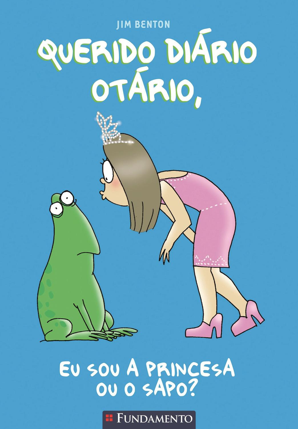 Querido diário otário : eu sou a princesa ou o sapo?; v. 3