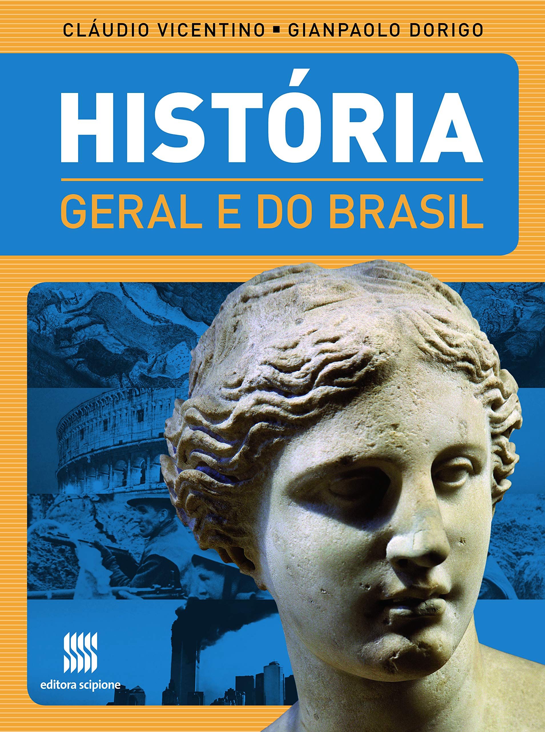 História geral e do Brasil - 1. ed. / 2010
