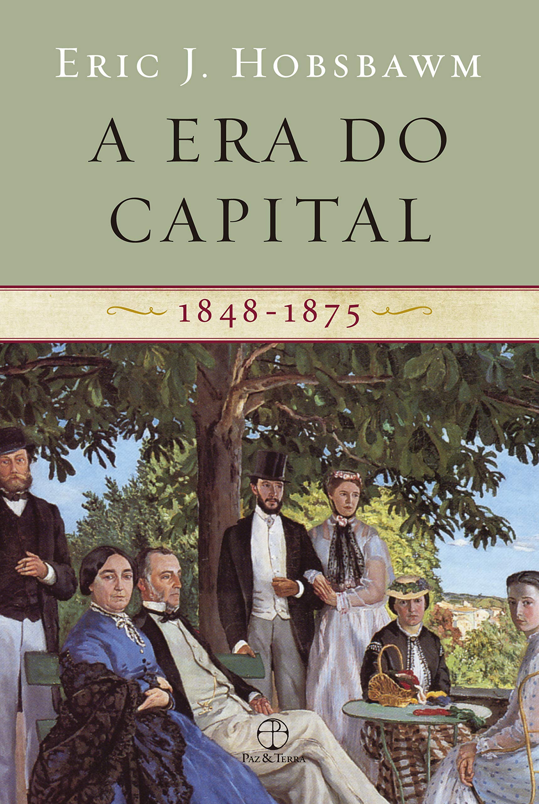 Era do capital, 1848-1875, A - 23 ed. / 2015