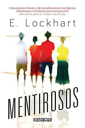 Mentirosos - 1. ed. / 2014