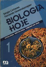 Biologia hoje : citologia, histologia, origem da vida - 14. ed.  / 2003