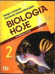 Biologia hoje : os seres vivos - 11. ed. / 2003