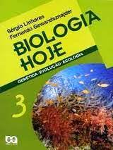 Biologia hoje : genética, evolução e ecologia - 11. ed. 2impressã / 2003