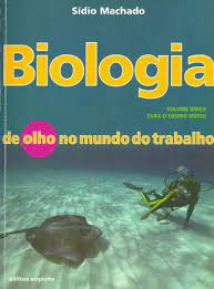 Biologia para o ensino médio: volume único - 1. ed. / 2004