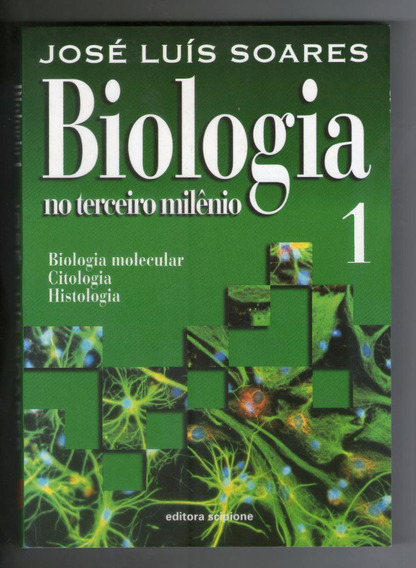 Biologia no terceiro milênio, 1 : biologia molecular, citologia, histologia / 1998