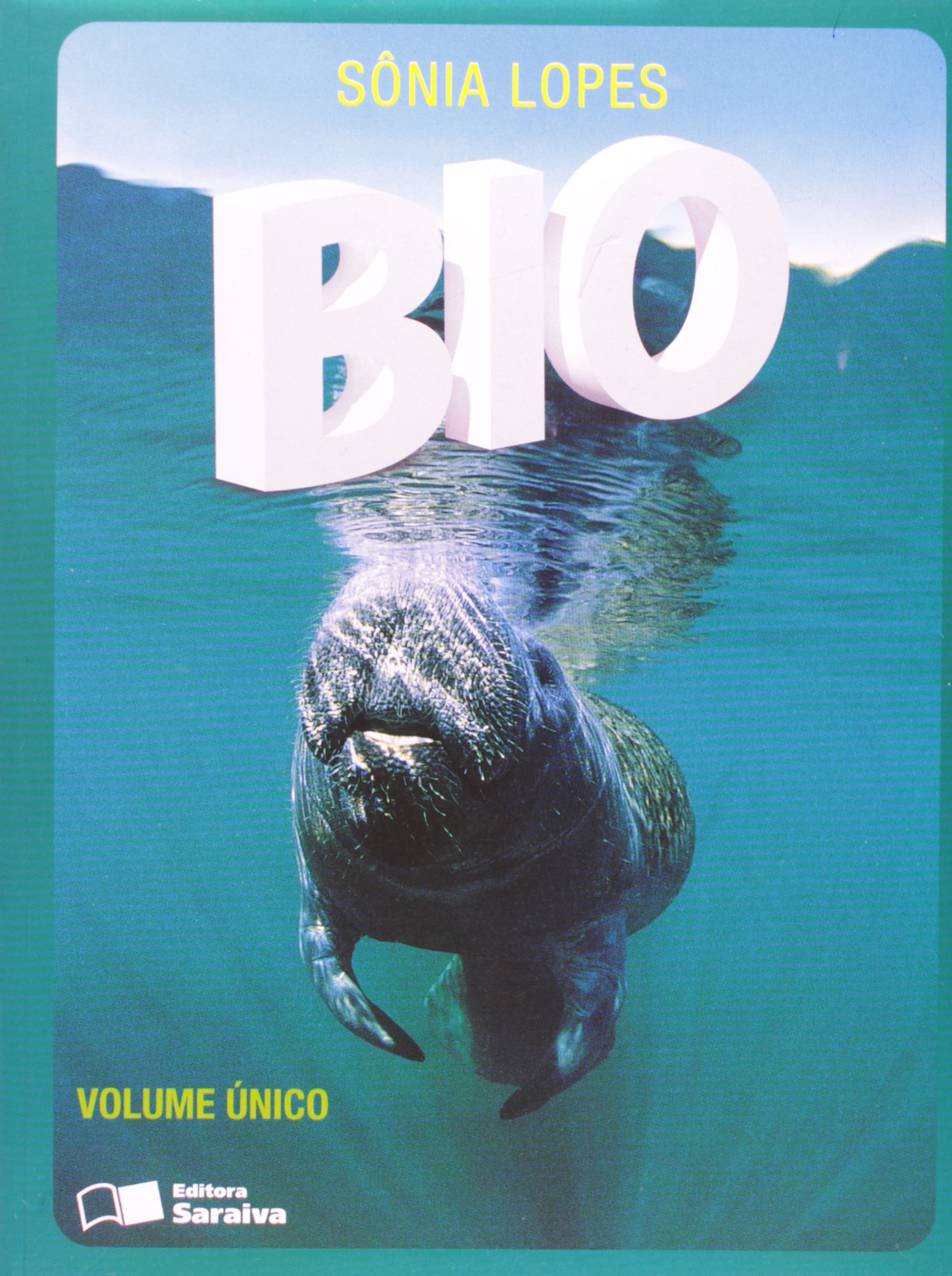 Bio : volume único - 1. ed. / 2004