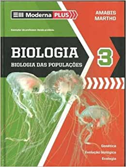 Biologia : biologia das populações - 3. ed. / 2009
