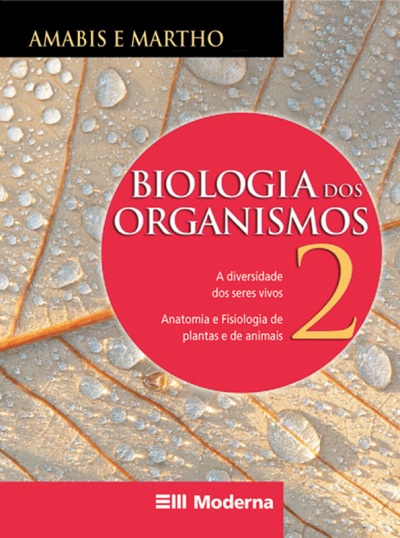 Biologia dos organismos : - 2. ed. / 2009
