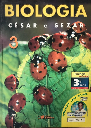 Biologia 3 : genética, evolução e ecologia - 6. ed. reform. / 2002