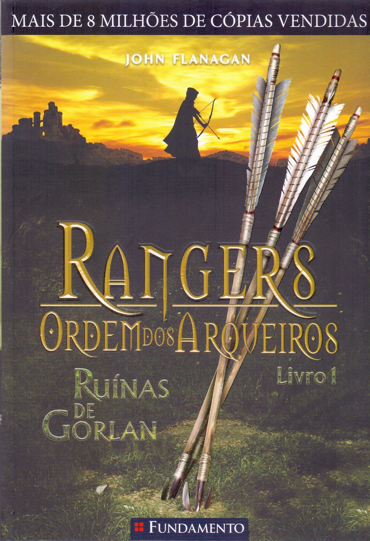 Rangers - ordem dos arqueiros: ruínas de Gorlan; v. 01