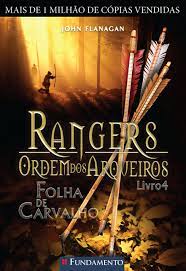 Rangers - ordem dos arqueiros: folha de carvalho; v. 04