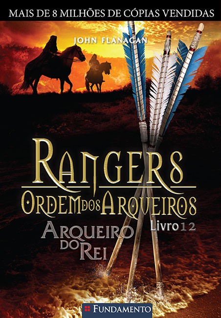 Rangers - ordem dos arqueiros : arqueiro do rei; v. 12