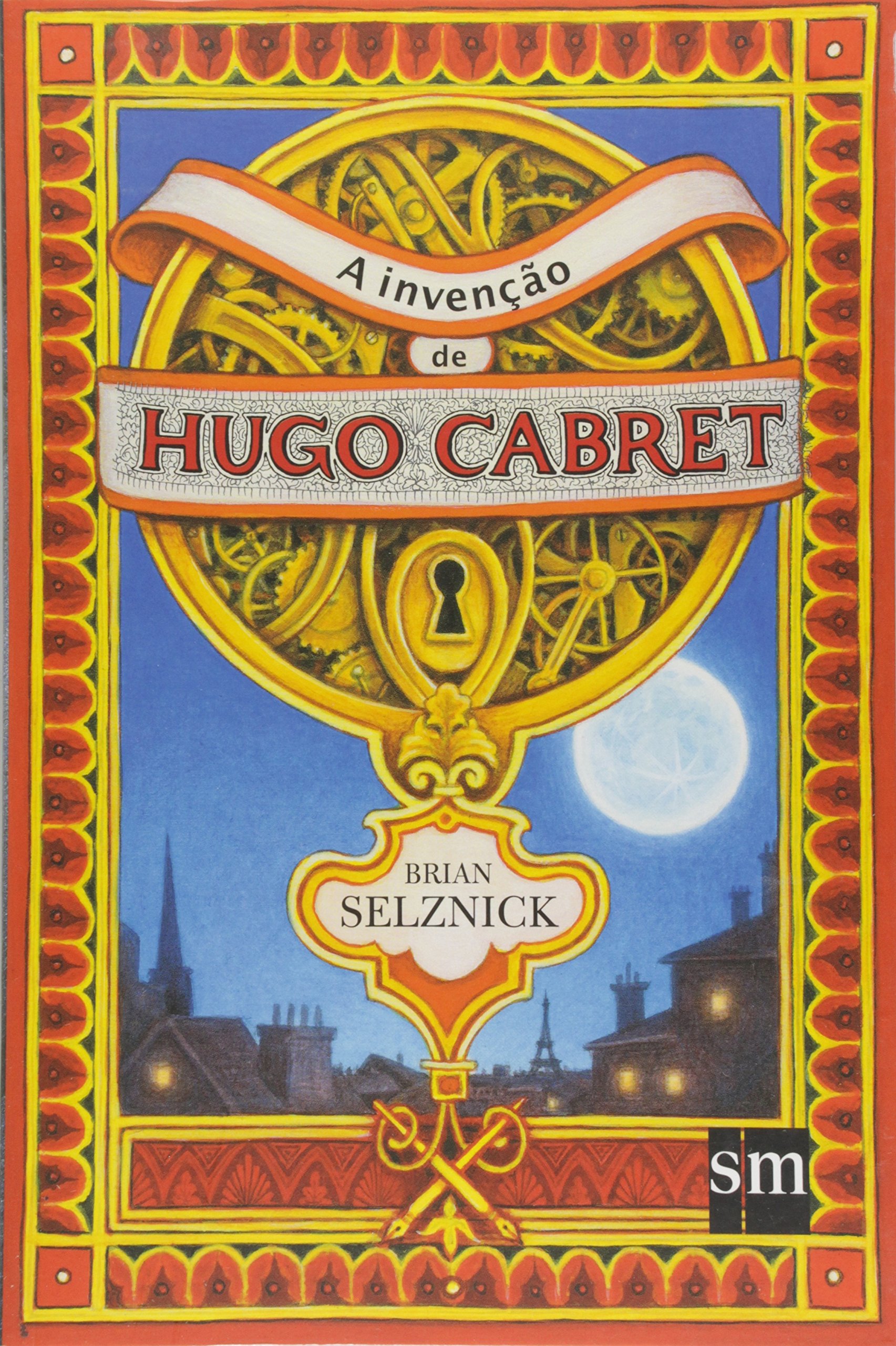 Invenção de Hugo Cabret, A - 1. ed. / 2007