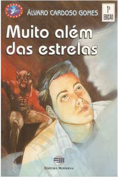 Muito além das estrelas - 1. ed. / 1997