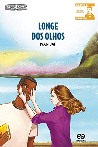 Longe dos olhos - 1. ed. / 2004