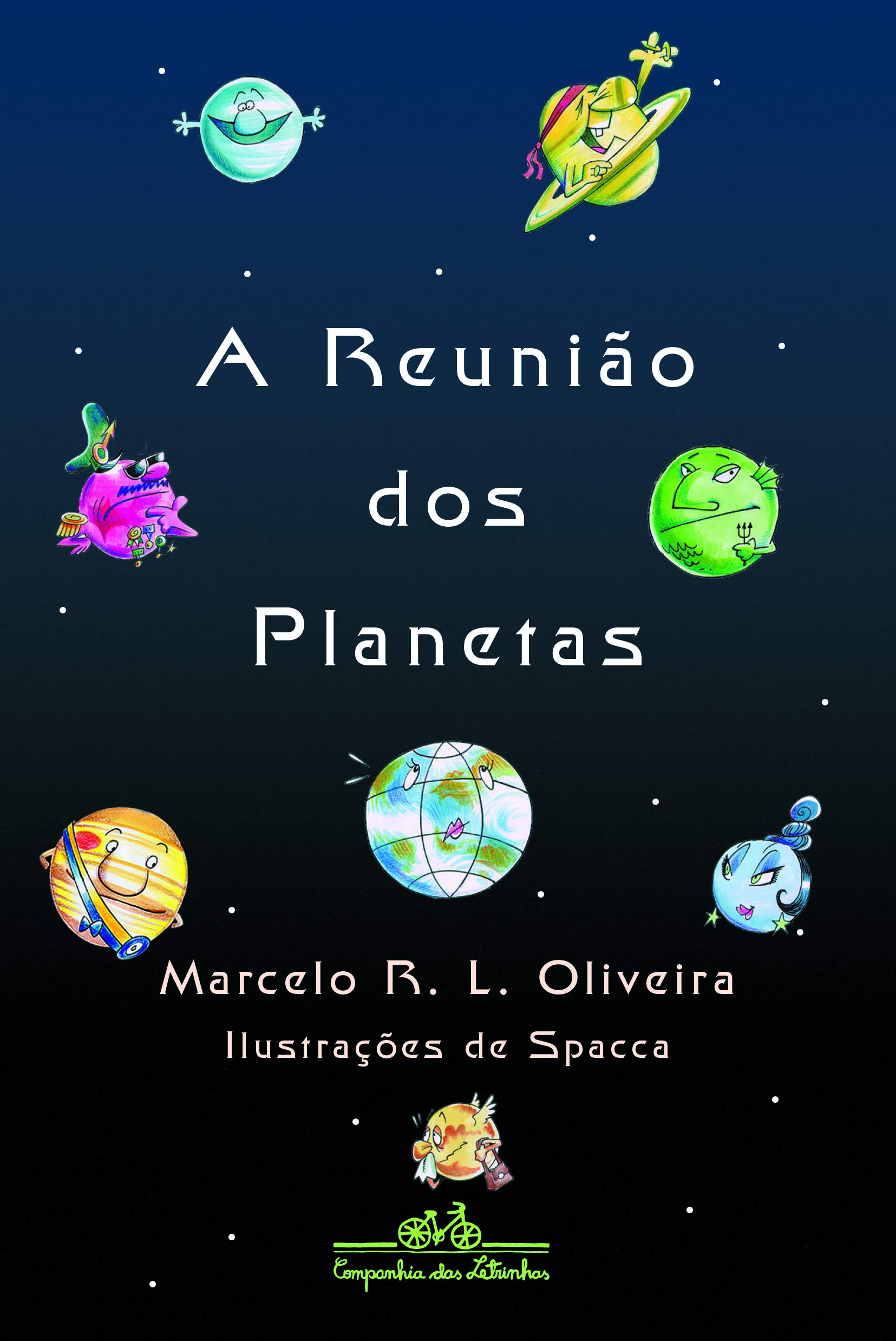 Reunião dos planetas, A - 2. ed. / 2000