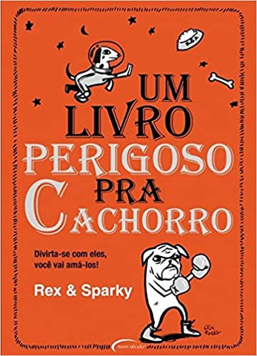 Livro perigoso pra cachorro, Um / 2009