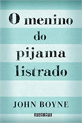 Menino do pijama listrado: uma fábula, O / 2007