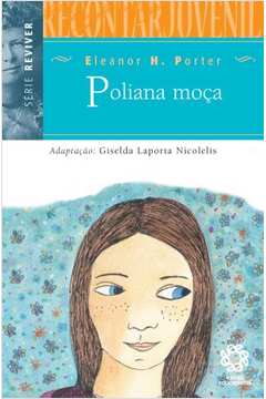Poliana moça / 2006