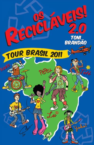 Recicláveis! 2.0, Os - 2. ed. / 2012