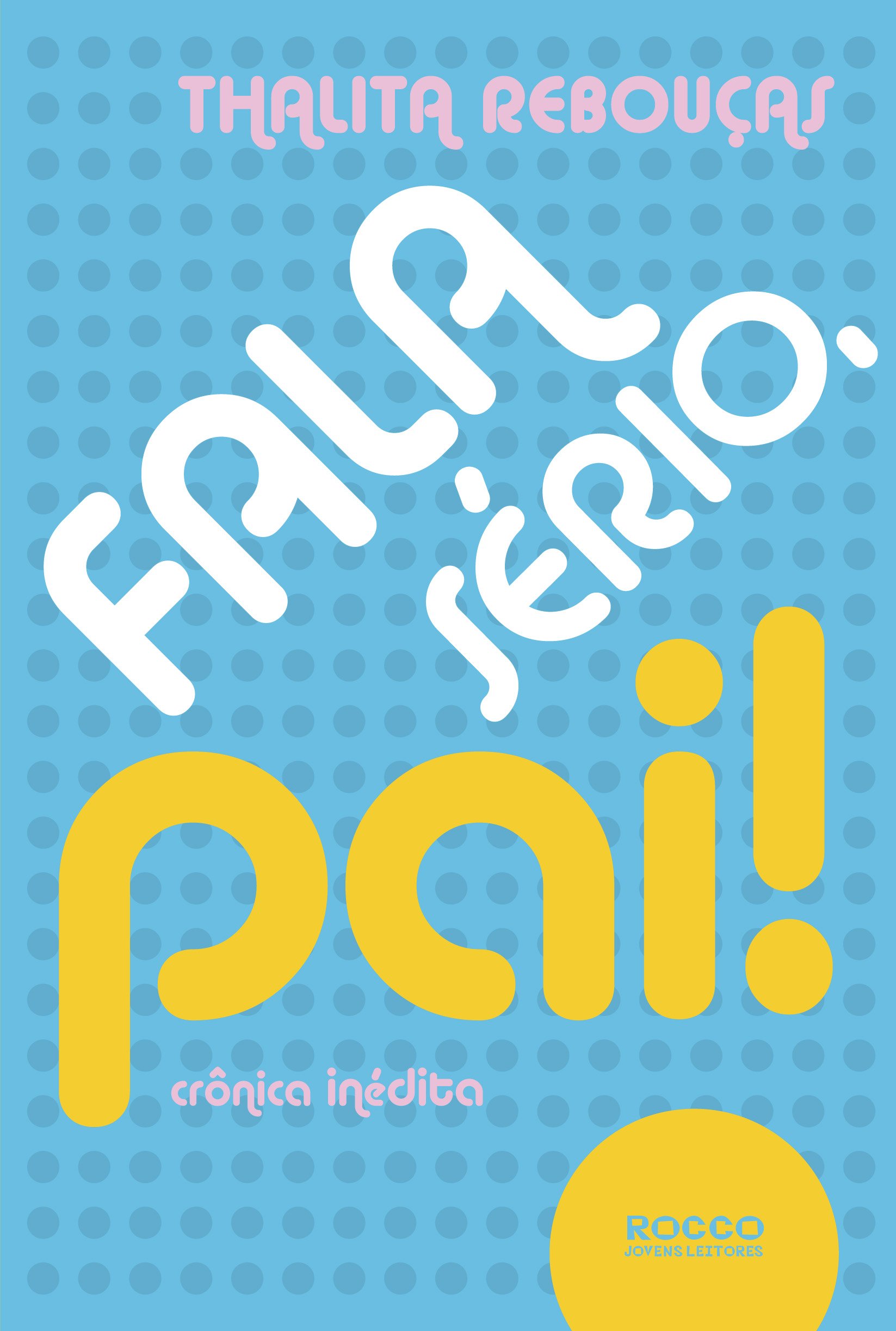 Fala sério, pai! - 2. ed. / 2013