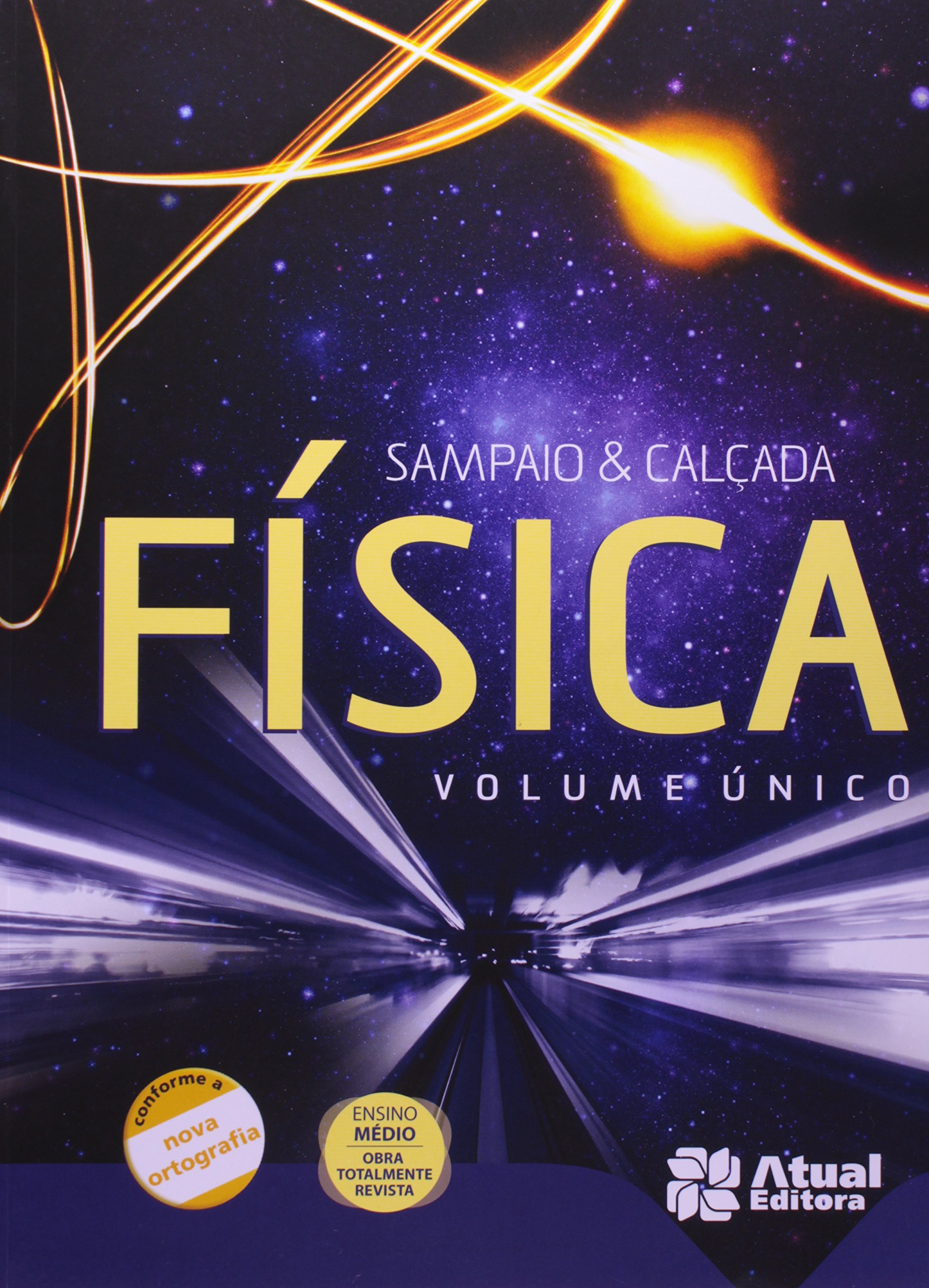 Física, volume único - 3. ed. / 2008