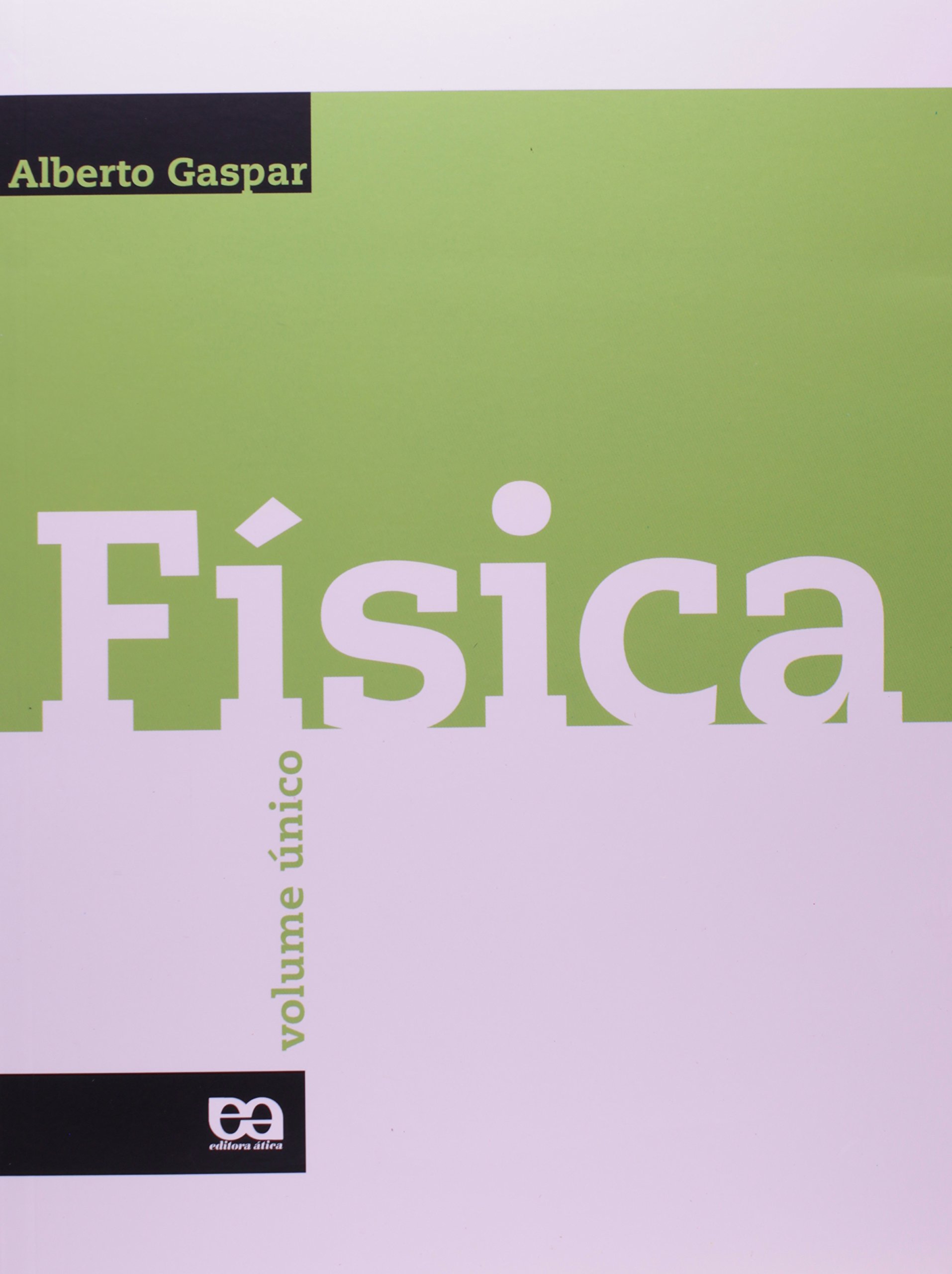 Física: volume único - 1. ed. / 2001