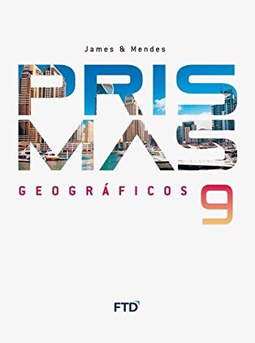 Prismas geográficos: 9º ano - 1. ed. / 2016